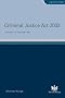 Criminal Justice Act 2003: A Guide to the New Law (Legislation Guides)