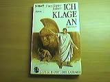 Ich klage an: Band 3 - C.V.T - Im Dienste der Caesaren - Hans Dieter St&ouml;ver
