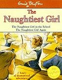 The Naughtiest Girl in the School (Enid Blyton's the Naughtiest Girl)