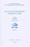 Revue A. Pedone Editions  / Vers une Europe différenciée ?: Possibilité et limite
