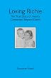 Loving Richie: The True Story of Hearts Connected Beyond Death