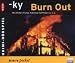  : Burn Out. CD