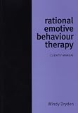 Rational Emotive Behaviour Therapy: Client Manual