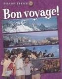 Bon voyage! Level 1B Student Edition (Glencoe French, Level 1)