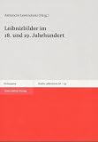 Leibnizbilder im 18. und 19. Jahrhundert (Studia Leibnitiana - Sonderhefte (STL-SO)) (German Edition)
