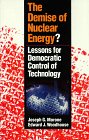 The Demise of Nuclear Energy?: Lesson...