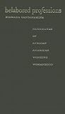 Belabored Professions : Narratives Of African American Working Womanhood
