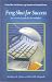 Feng Shui for Success: an essential guide for the workplace
