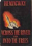 Across the River and into the Trees