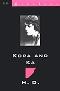 Kora and Ka With Mira-Mare (New Directions Bibelot)