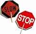 Stop-Slow Hand Held Sign - Stop-Slow Sign