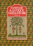 Sampler & Antique Needlework: A Year in Stitches (Volume II)