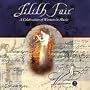 Lilith Fair: A Celebration of Women in Music V.3