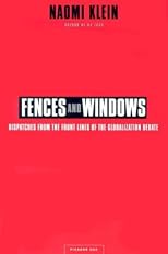 Fences and Windows: Dispatches from the Front Lines of the Globalization Debate
