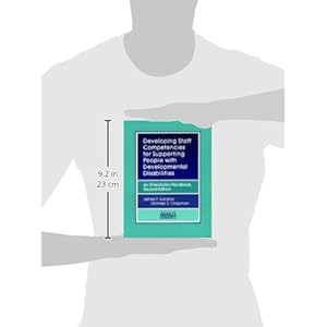 Developing Staff Competencies for Supporting People with Developmental Disabilities: An Orientation Handbook