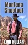 Montana shootout