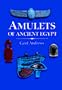 Amulets of Ancient Egypt