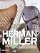 Herman Miller : Classic Furniture and System Design for the... chez Livres sur le nom: 31C4DFJE2EL._SL75_