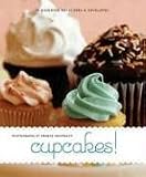 Cupcakes Year-Round: 50 Recipes for Every Season and Celebration