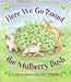 Here We Go Round the Mulberry Bush Image