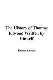 Review IndyPublish  / The History of Thomas Ellwood Written by Himself