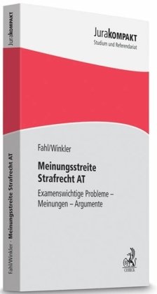 Produkt-Bild: Meinungsstreite Strafrecht AT: Examenswichtige Probleme - Meinungen - Argumente, Rechtsstand: voraussichtlich M&auml;rz 2010