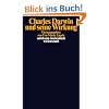 Charles Darwin und seine Wirkung (suhrkamp taschenbuch wissenschaft)