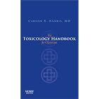 The Toxicology Handbook for Clinicians by Carson R. Harris MD