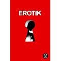 Erotik - Das Tier mit den zwei R�cken: Eine Anthologie