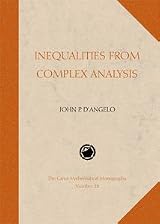 INEQUALITIES FROM COMPLEX ANALYSIS