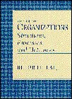 Organizations: Structures, Processes, and Outcomes