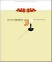 Collision Detection in Interactive 3D Environments (The Morgan Kaufmann Series in Interactive 3D Technology)