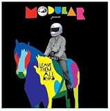 Leave Them All Behind: Modular Presents