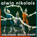 Nikolais: Electronic  Dance Music