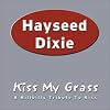 Kiss My Grass: A Hillbilly Tribute To Kiss