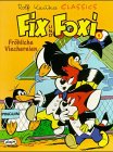Fix und Foxi, Bd.1, Fr�hliche Viechereien