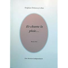 Et chante la pluie : Roman noir (Collection Carte blanche)