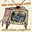 Who Knew Charlie Shoe?