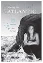 Rowing the Atlantic: Lessons Learned on the Open Ocean