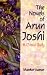 The Novels of Arun Joshi ; A Critical Study