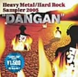ヘヴィ・メタル/ハード・ロック・サンプラー2005“弾丸”