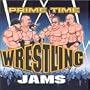 Prime Time Wrestling Jams