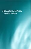 The Nature of Money