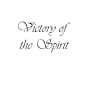 Victory of the Spirit