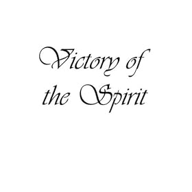 Victory of the Spirit