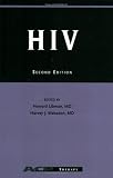 HIV 2nd edition (ACP Key Diseases Series) (Acp Key Diseases Series) (Acp Key Diseases Series)