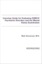 Interview Guide for Evaluating Dsm-IV Psychiatric Disorders and the Mental Status Examination