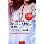 Denn die Seele ist in deiner Hand: Ein Inspektor-Ochajon-Roman