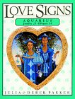 aquarius parker love signs
