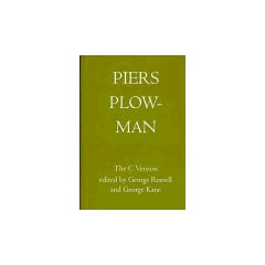 Piers Plowman: The Three Versions. Volume III: The C Version: 3